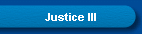 Justice III