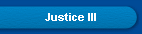 Justice III