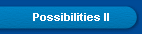 Possibilities II