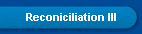 Reconiciliation III
