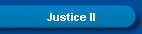 Justice II