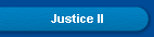 Justice II