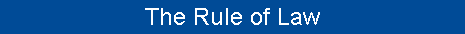 The Rule of Law