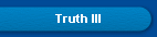 Truth III